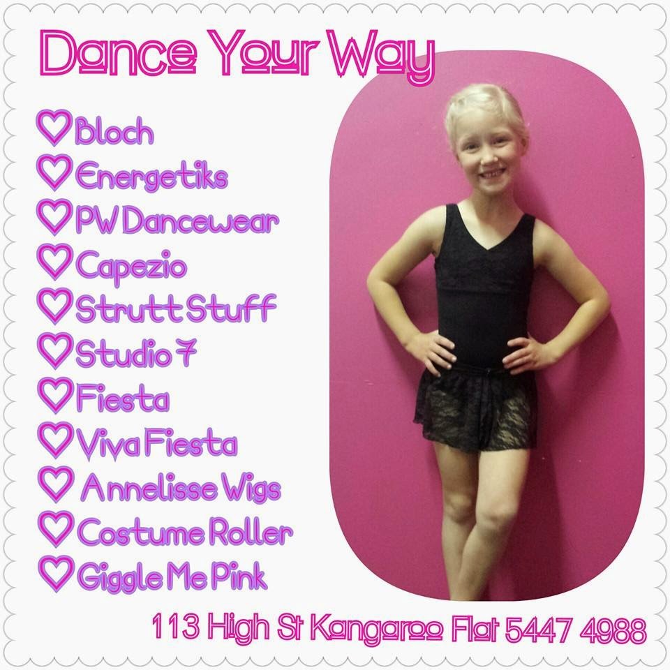 Dance Your Way | store | 113 High St, Kangaroo Flat VIC 3555, Australia | 0354474988 OR +61 3 5447 4988