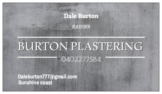 Burton plastering | 14 Cedar Ct, Currimundi QLD 4551, Australia | Phone: 0402 277 584