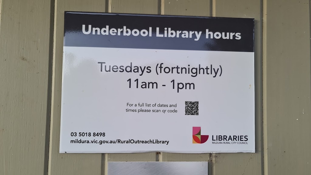Underbool Library | library | 14 Malkin Ave, Underbool VIC 3509, Australia | 0350188498 OR +61 3 5018 8498