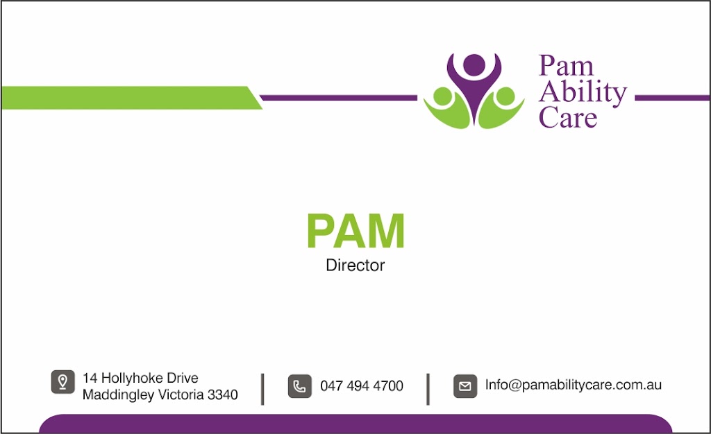 Pam Ability Care | 14 Hollyhoke Dr, Maddingley VIC 3340, Australia | Phone: 0474 944 700
