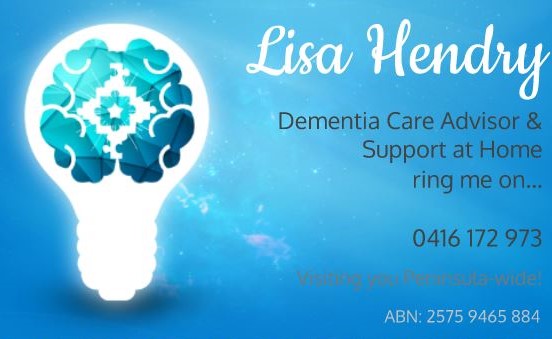 Lisa Hendry Dementia Care Advisor & Support at Home | 12813 Yorke Hwy, Warooka SA 5577, Australia | Phone: 0416 172 973