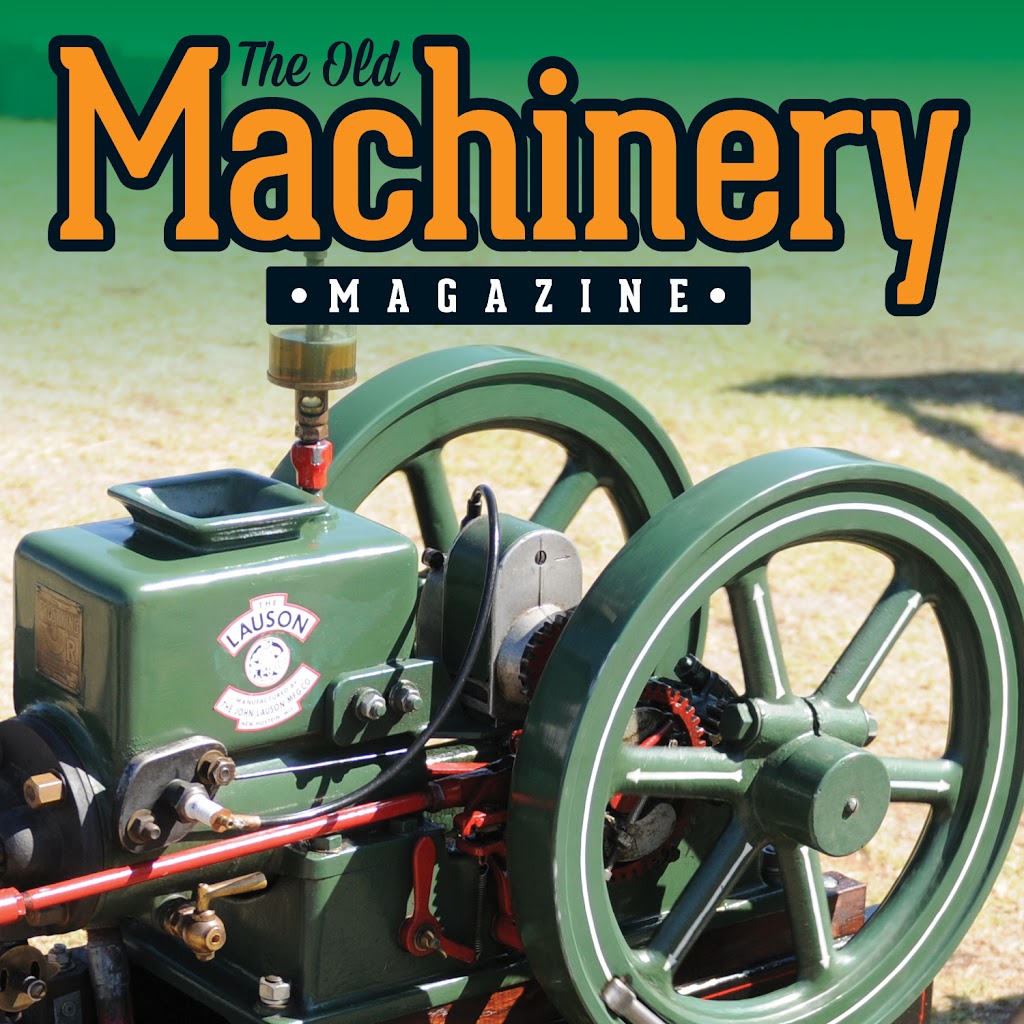 The Old Machinery Magazine | 3 Progress Ct, Harlaxton QLD 4350, Australia | Phone: (02) 6584 4011