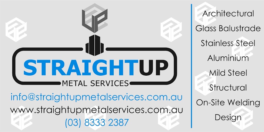 Straight Up Metal Services | 49 Fleet St, Somerton VIC 3062, Australia | Phone: 0421 164 719