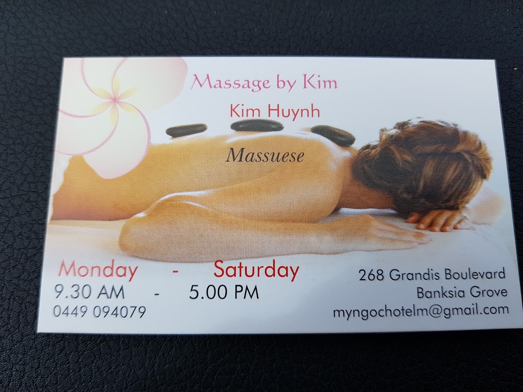 Massage By Kim |  | 268 Grandis Blvd, Banksia Grove WA 6031, Australia | 0449094079 OR +61 449 094 079