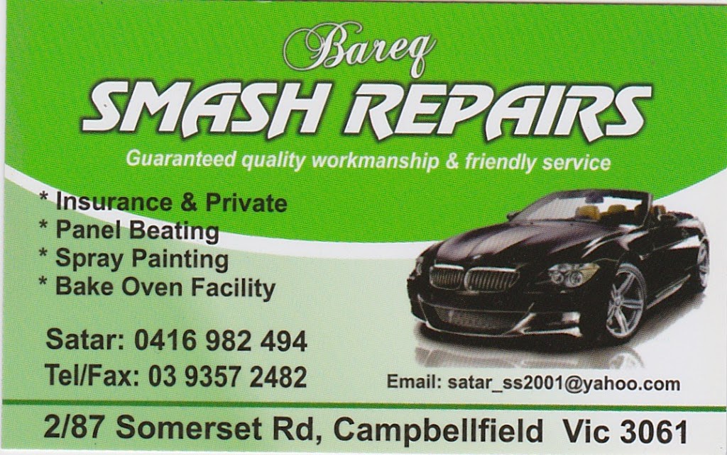 BAREQ SMASH REPAIRS | home goods store | 2/87 Somerset Rd, Campbellfield VIC 3061, Australia | 0393574099 OR +61 3 9357 4099