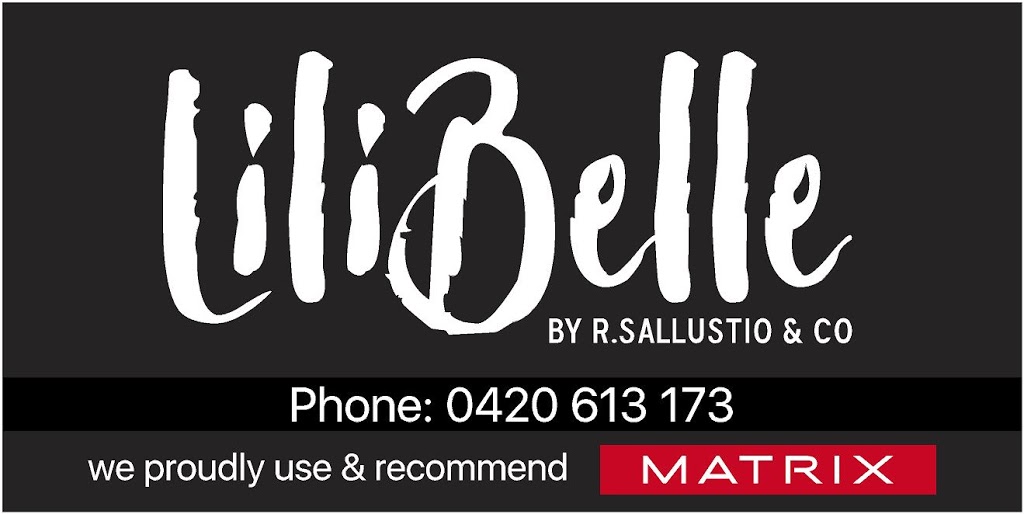 LiliBelle by R.Sallustio & Co | hair care | 1/101 Bourke St, Dubbo NSW 2830, Australia | 0420613173 OR +61 420 613 173