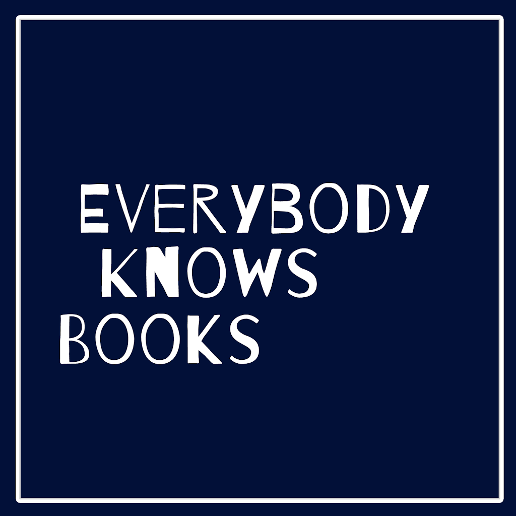 Everybody Knows Books | 10 Sturt St, Ballarat Central VIC 3350, Australia | Phone: 0413 378 142