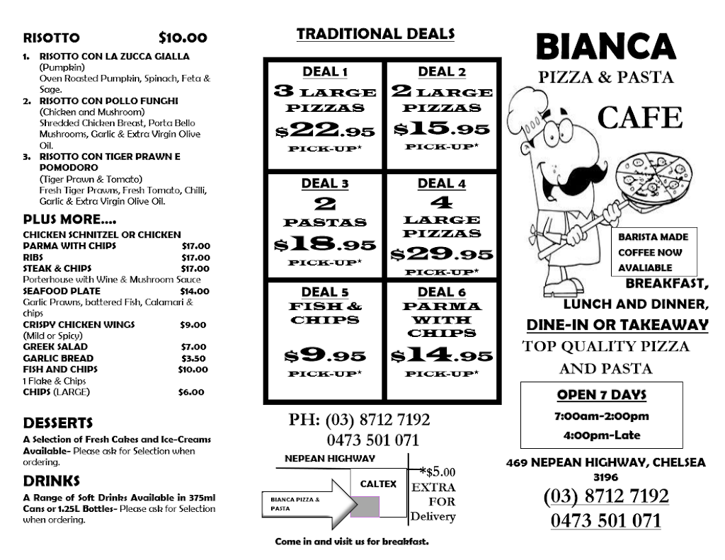 Bianca Pizza & Pasta Cafe | cafe | 469 Nepean Hwy, Chelsea VIC 3196, Australia | 0387127192 OR +61 3 8712 7192