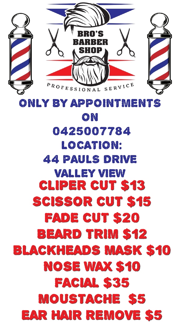 BROS BARBER SHOP | hair care | 44 Pauls Dr, Valley View SA 5093, Australia | 0425007784 OR +61 425 007 784