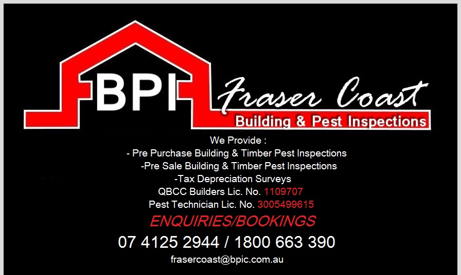 BPI Fraser Coast- Building & Pest Inspections - Hervey Bay / Mar | home goods store | 17 Wellington Cres, Wondunna QLD 4655, Australia | 0741252944 OR +61 7 4125 2944
