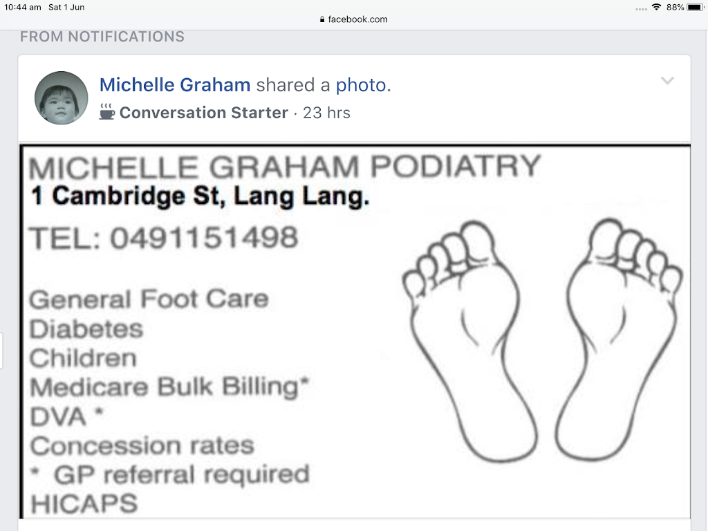 Michelle Graham Podiatry | doctor | 1 Cambridge St, Lang Lang VIC 3984, Australia | 0491151498 OR +61 491 151 498