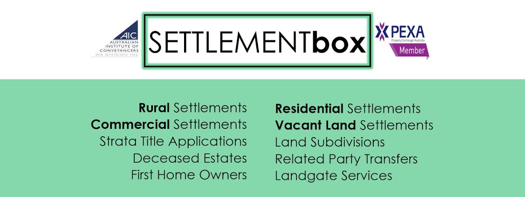 Settlement Box | lawyer | 10 Saverne Way, Landsdale WA 6065, Australia | 0862696403 OR +61 8 6269 6403