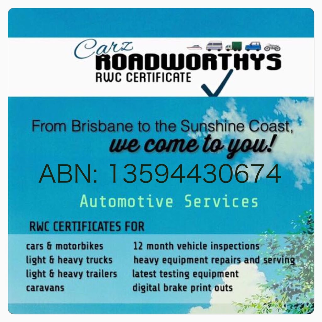 Carz Roadworthys |  | 97 Hollywood Ave, Bellmere QLD 4510, Australia | 0428075802 OR +61 428 075 802