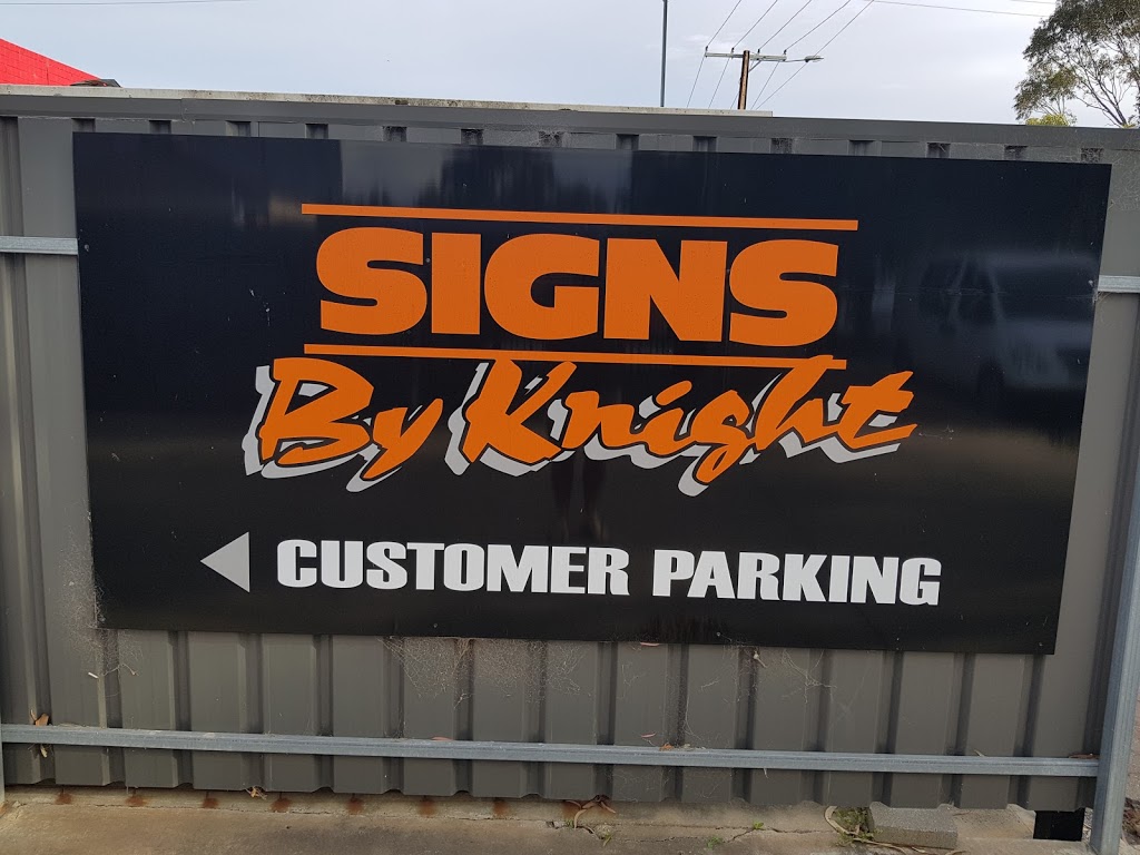 Signs by Knight | store | 2 Laura Ave, St Marys SA 5042, Australia | 0883740355 OR +61 8 8374 0355