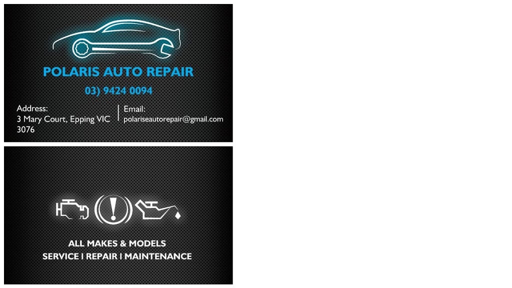 POLARIS AUTO REPAIR | car repair | 3 Mary Ct, Epping VIC 3076, Australia | 0394240094 OR +61 3 9424 0094