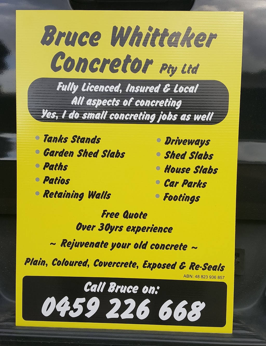 Bruce Bruce Whittaker Concretor | 6 Hinkler Court, Morayfield QLD 4506, Australia | Phone: 0459 226 668