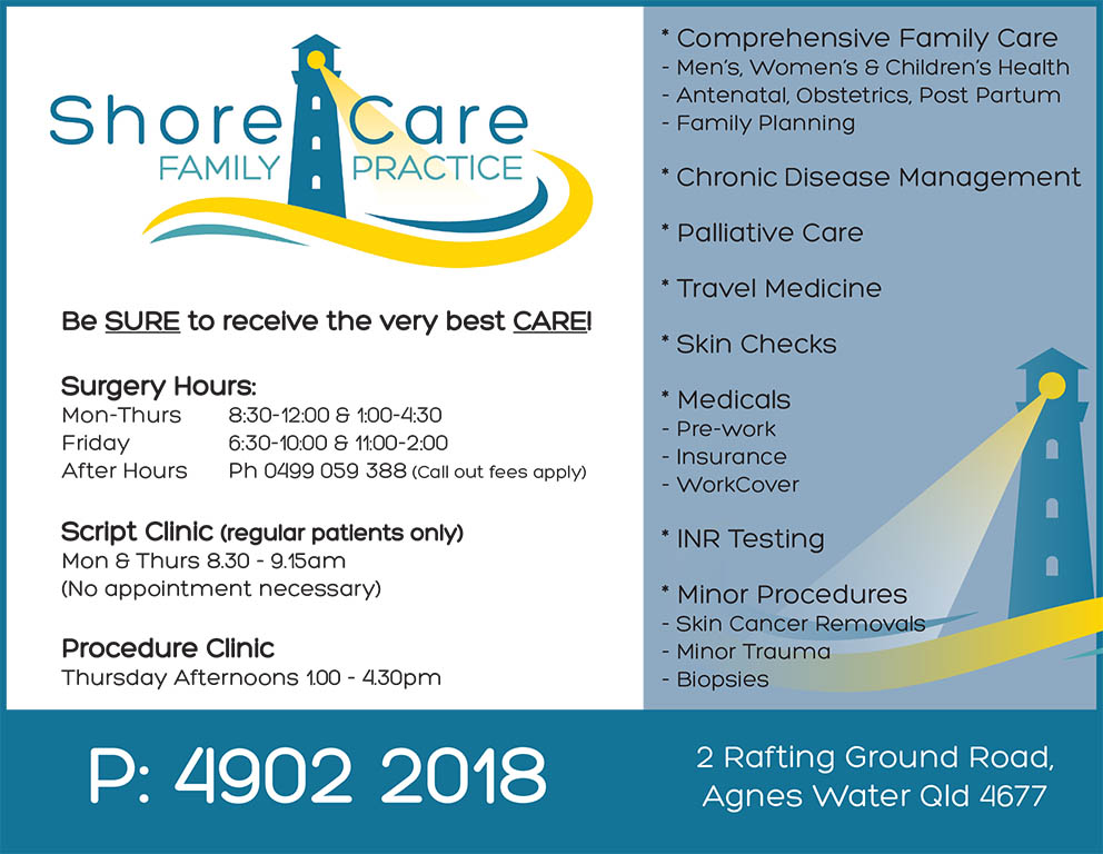 Shore Care Family Practice | 2 Rafting Ground Rd, Agnes Water QLD 4677, Australia | Phone: (07) 4902 2018