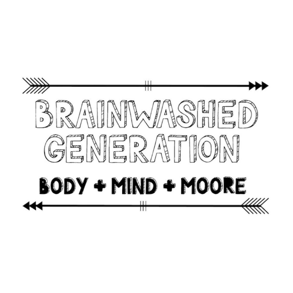 BRAINWASHED GENERATION Body, Mind & Moore | 14 Jacana Ave, Woorim QLD 4507, Australia | Phone: 0401 621 603