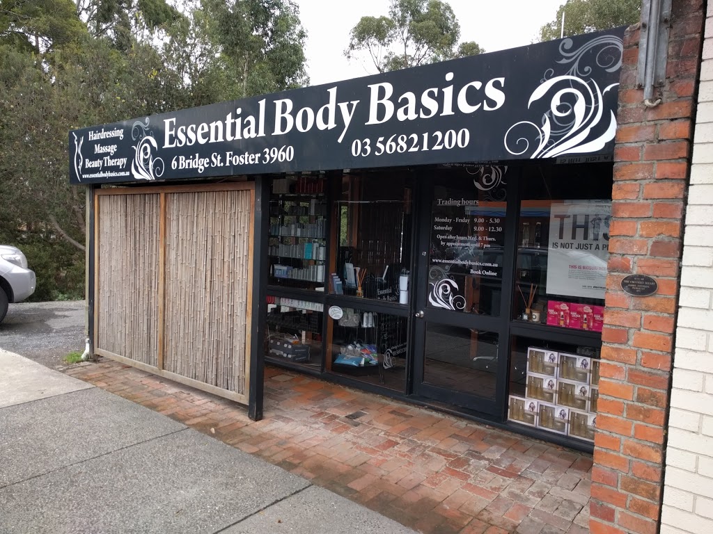 Essential Body Basics | hair care | 6 Bridge St, Foster VIC 3960, Australia | 0356821200 OR +61 3 5682 1200