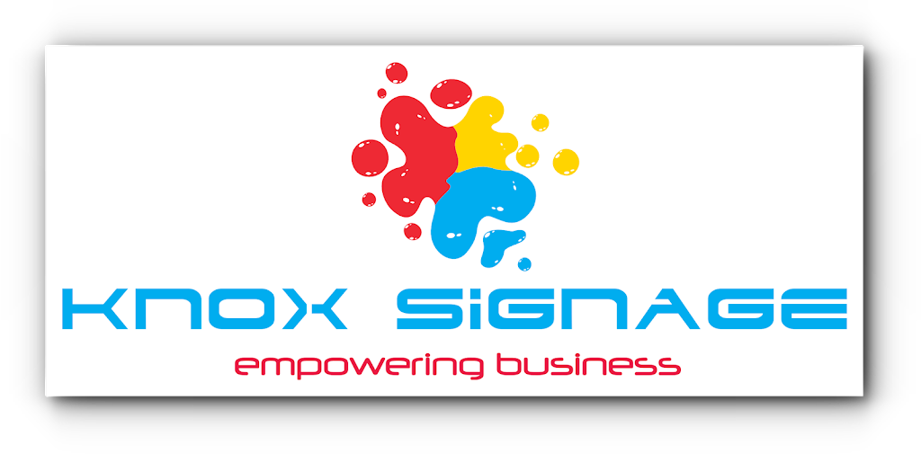 Knox Signage & Printing | 2/47 Rushdale St, Knoxfield VIC 3180, Australia | Phone: 0478 033 229