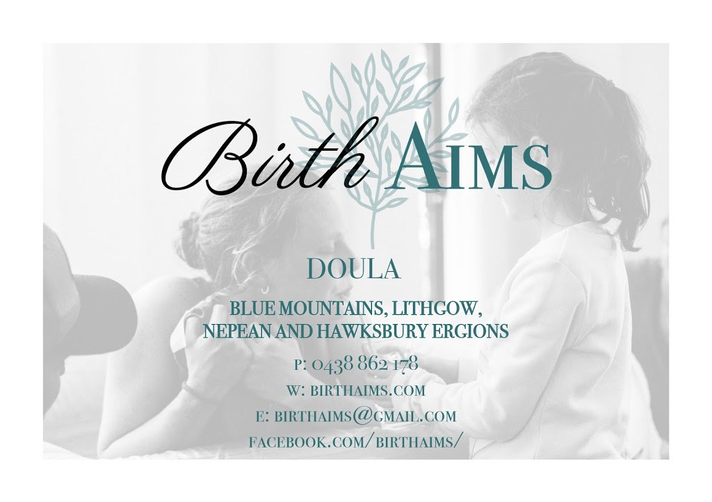 Birth Aims - Birth Doula and Lactation Consults | health | Govetts Leap Rd, Blackheath NSW 2785, Australia | 0438862178 OR +61 438 862 178