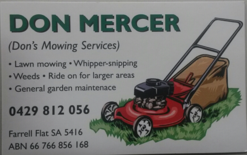 Dons Mowing Services |  | 2 Mais St, Farrell Flat SA 5416, Australia | 0429812056 OR +61 429 812 056