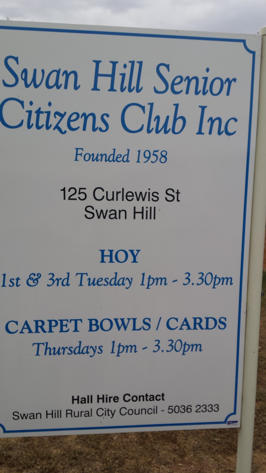 Swan HIll Senior Citizens Centre | 125 Curlewis St, Swan Hill VIC 3585, Australia | Phone: (03) 5036 2333