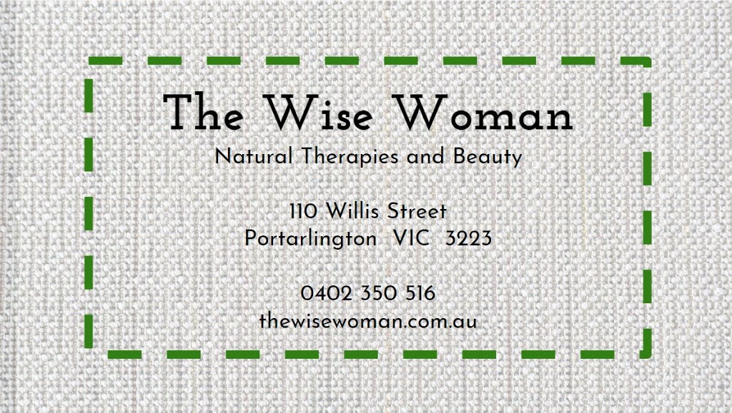 The Wise Woman Natural Therapies & Beauty | 110 Willis St, Portarlington VIC 3223, Australia | Phone: 0402 350 516