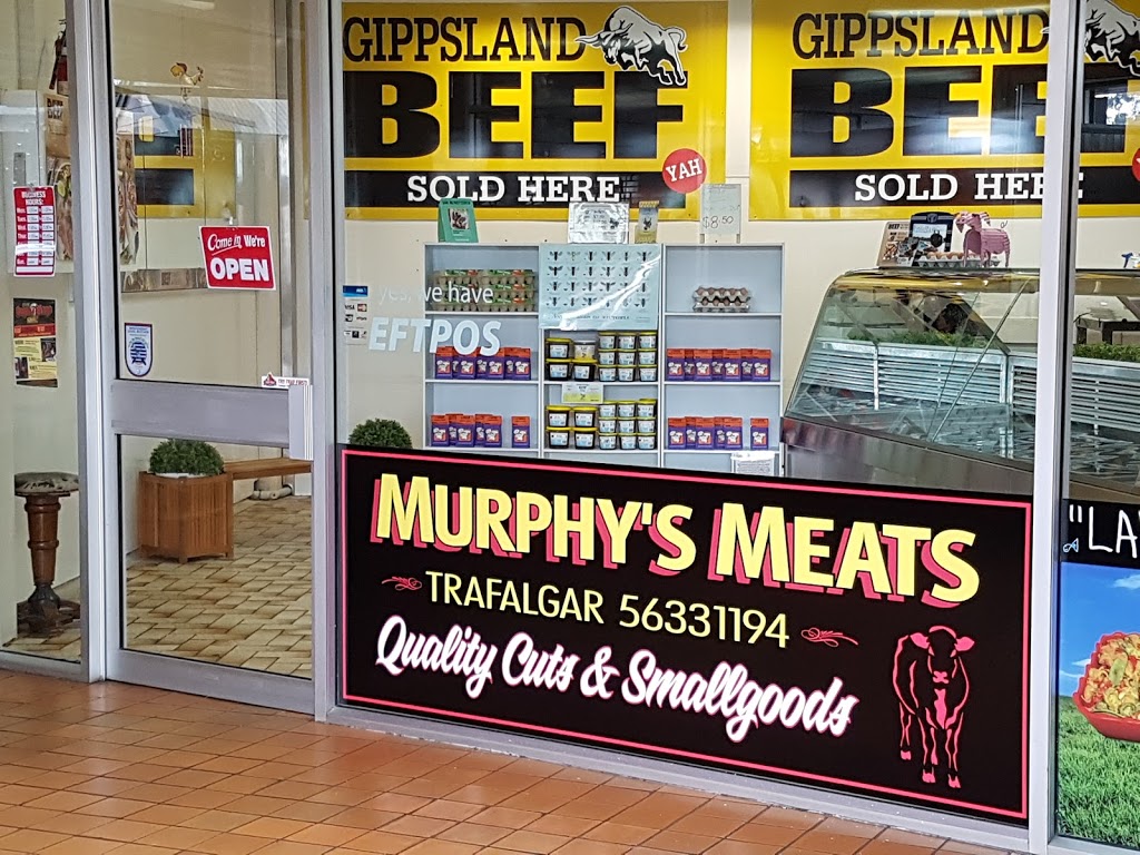 Murphys Meats Trafalgar | Shp 4/3 Contingent St, Trafalgar VIC 3824, Australia | Phone: (03) 5633 1194
