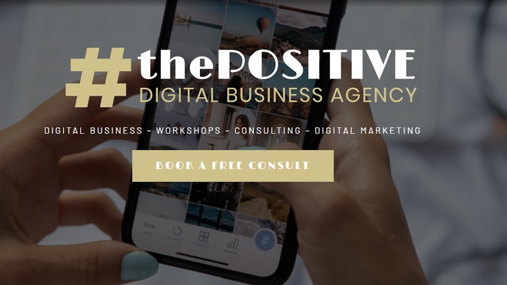#ThePositive - Digital Business Agency | Level 1/ Unit 4/8 Banksia Dr, Byron Bay NSW 2481, Australia | Phone: (02) 6676 0288