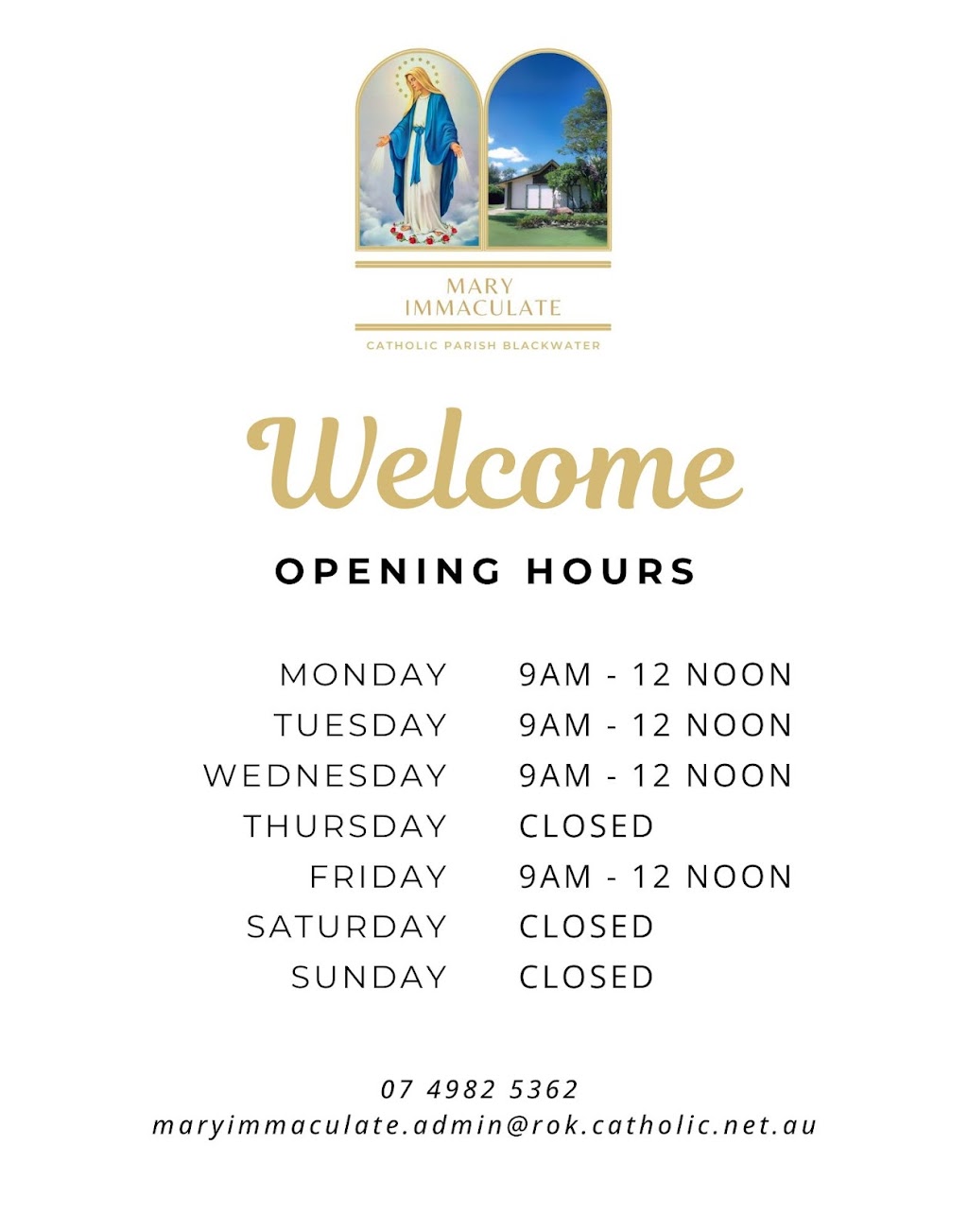 Mary Immaculate Parish Office | 14 Kurrajong St, Blackwater QLD 4717, Australia | Phone: (07) 4982 5362
