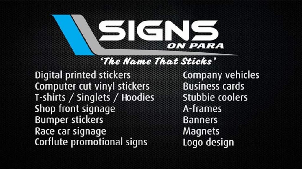 Signs On Para | 1a Salisbury Hwy, Salisbury SA 5108, Australia | Phone: 0402 809 252