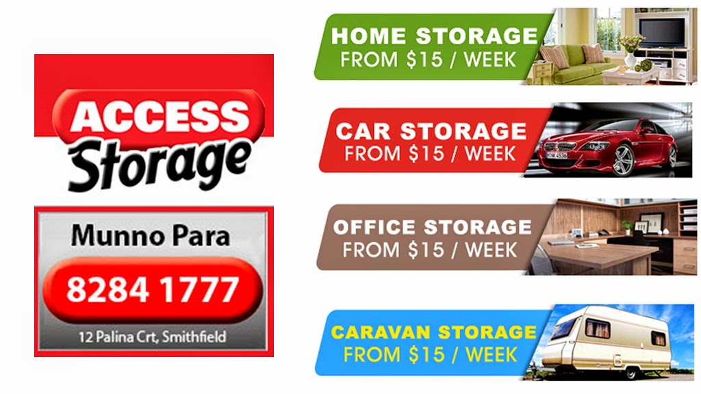 Access Storage | storage | 12 Palina Ct, Smithfield SA 5114, Australia | 0882841777 OR +61 8 8284 1777