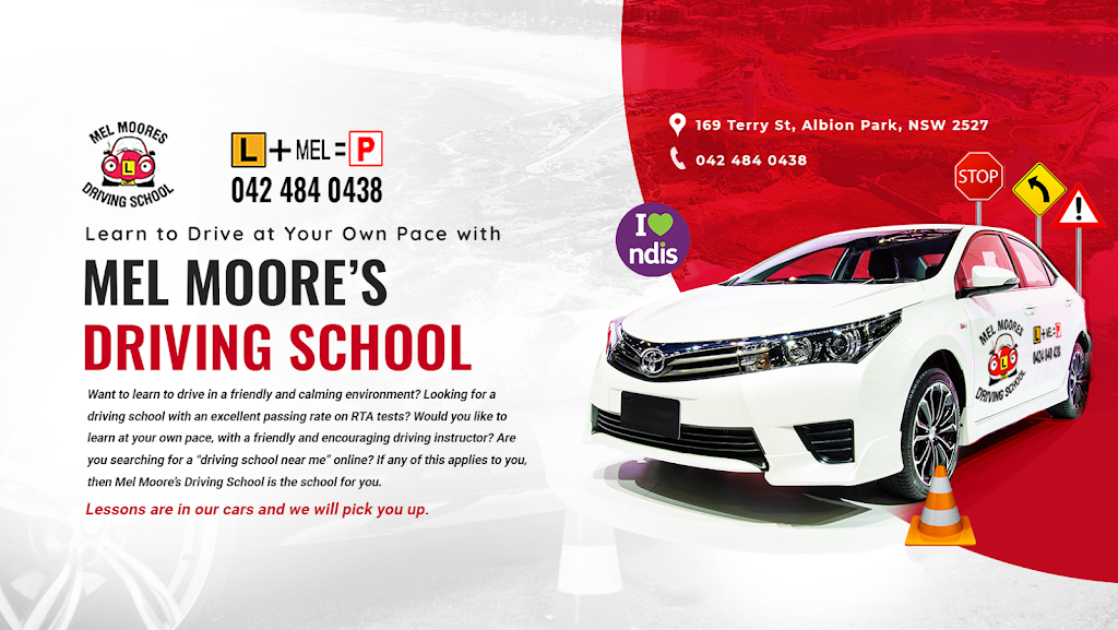 Mel Moores Driving School |  | 169 Terry St, Albion Park NSW 2527, Australia | 0424840438 OR +61 424 840 438