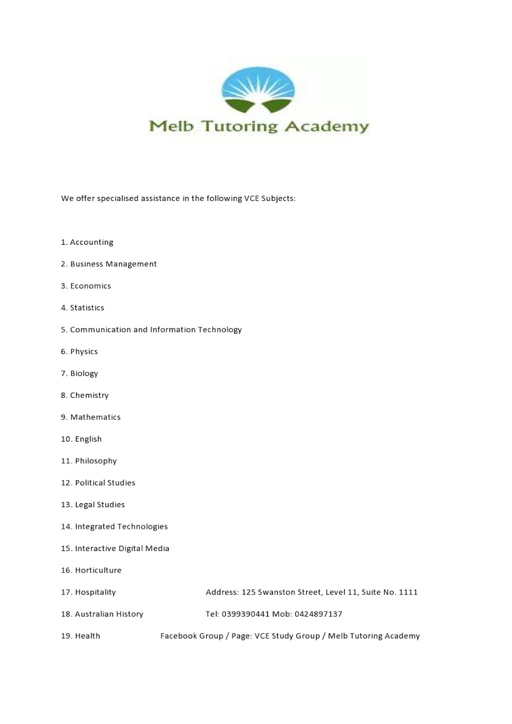 Melb Education Consultants Pty. Ltd. | school | 11/125 Swanston St, Melbourne VIC 3000, Australia | 0424897137 OR +61 424 897 137