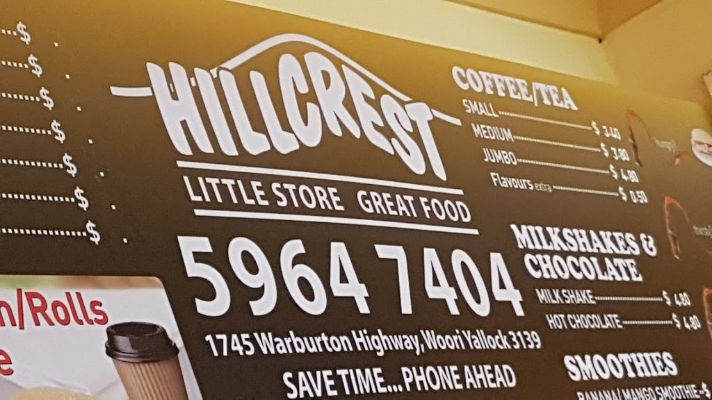 Hillcrest Little Store Great Food | 1745 Warburton Hwy, Woori Yallock VIC 3139, Australia | Phone: (03) 5964 7404