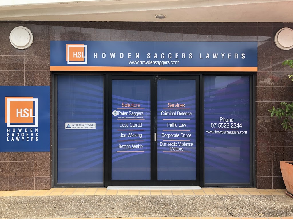 Howden Saggers Lawyers | Suite 3, Ground Floor/100 Scarborough St, Southport QLD 4215, Australia | Phone: 1800 274 646