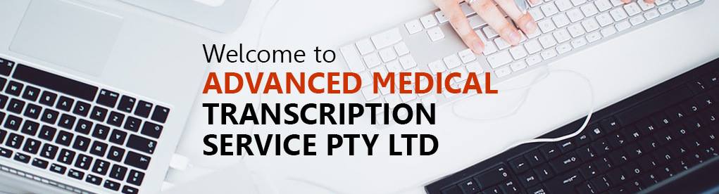 Advanced Medical Transcription Service Pty Ltd | health | 42 Gipps Cres, Cranbourne North VIC 3977, Australia | 0417141669 OR +61 417 141 669