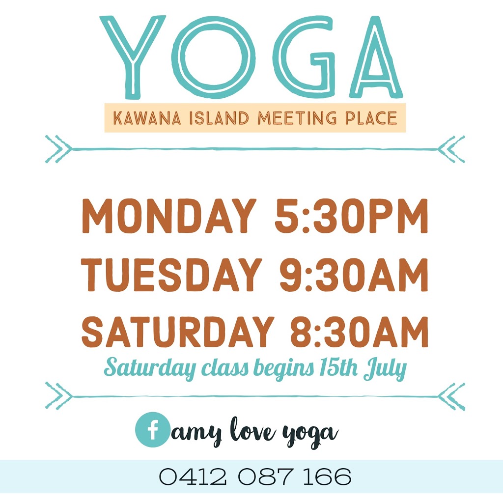 Amy Love Yoga Studio - Kawana Island | gym | 5 Grand Parade, Parrearra QLD 4575, Australia | 0412087166 OR +61 412 087 166
