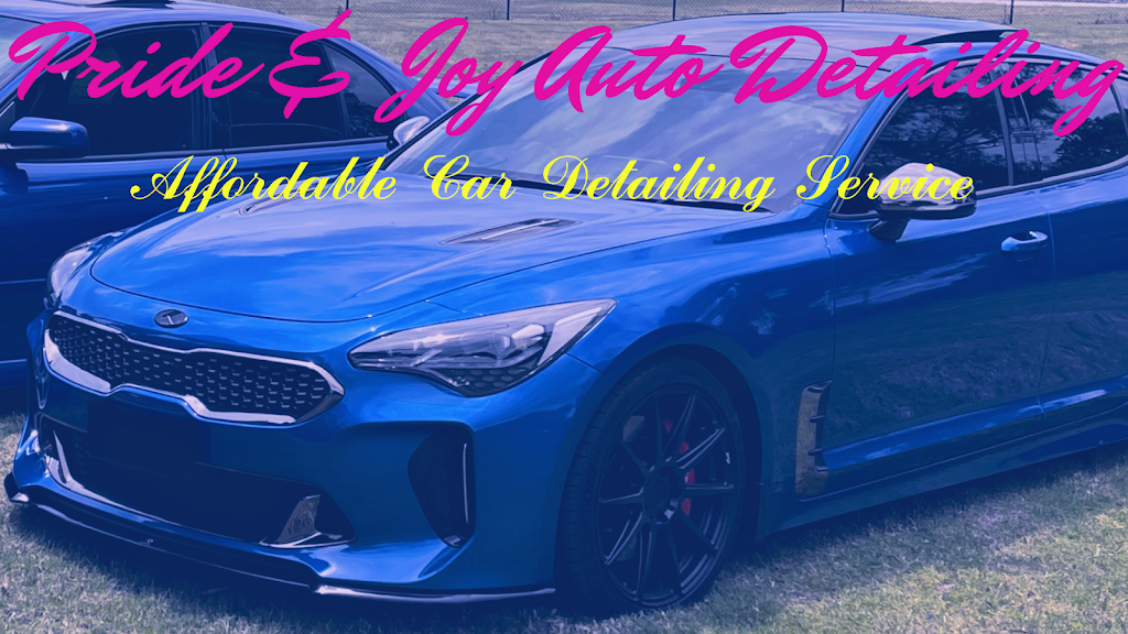 Pride & Joy Auto Detailing | 28 Kilmarnock Way, Clyde North VIC 3978, Australia | Phone: 0414 234 224