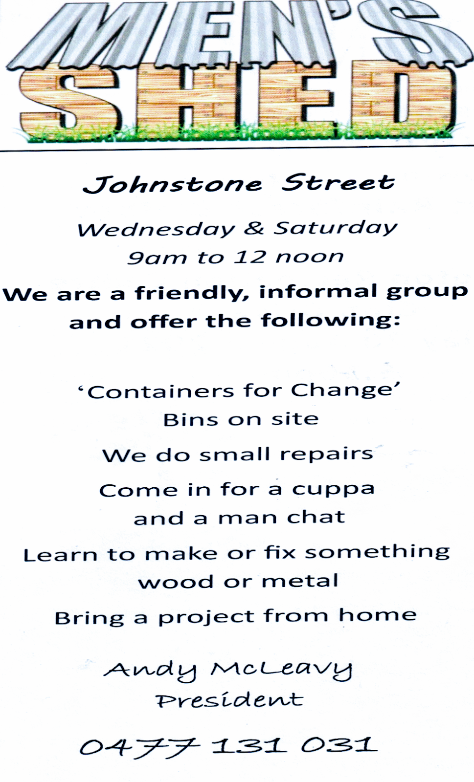 Boddington Mens Shed | Johnstone St, Boddington WA 6390, Australia | Phone: 0477 131 031