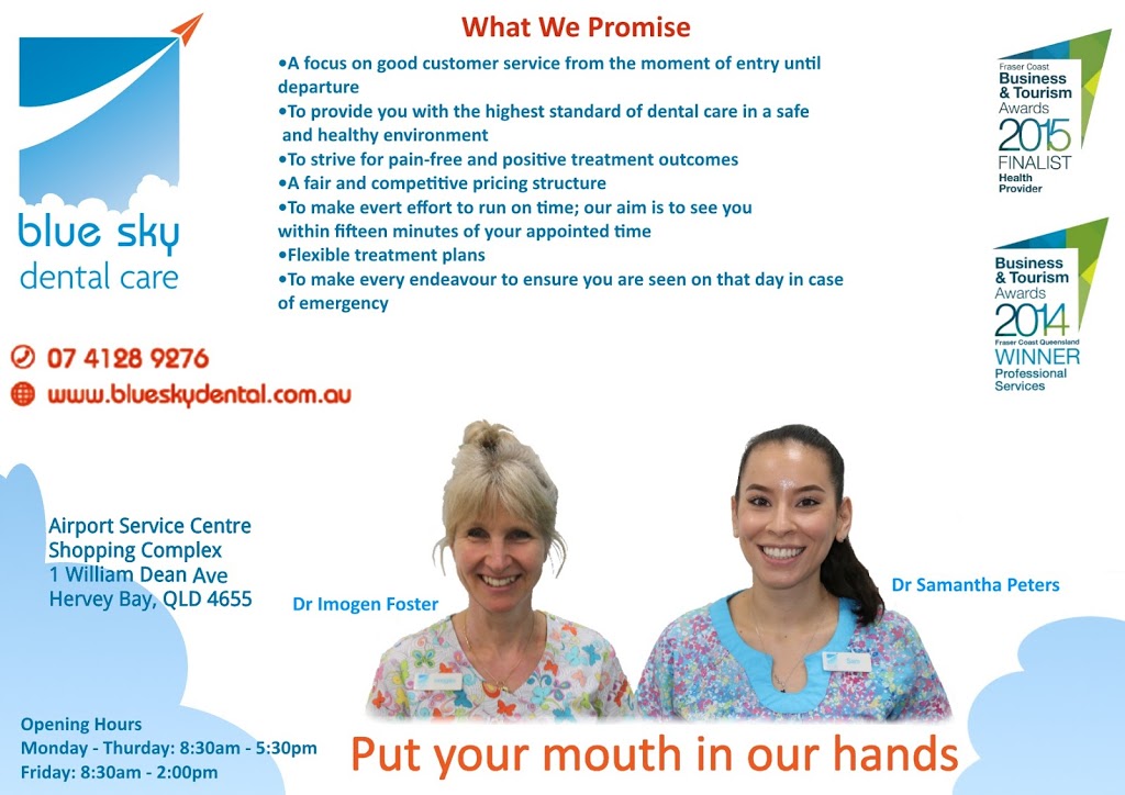 Blue Sky Dental Care | dentist | Airport Service Centre Shopping Complex, 2/1 William Dean Ave, Urangan QLD 4655, Australia | 0741289276 OR +61 7 4128 9276