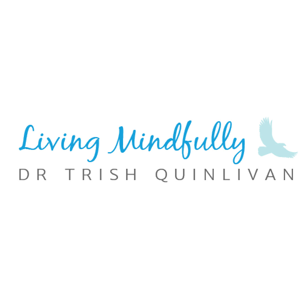 Living Mindfully Dr Trish Quinlivan | health | Pinewood Ave, Woodlands WA 6018, Australia | 0419896373 OR +61 419 896 373