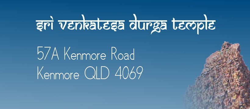Shree Venkatesa Durga Temple | 57A Kenmore Rd, Kenmore QLD 4069, Australia | Phone: 0431 981 998