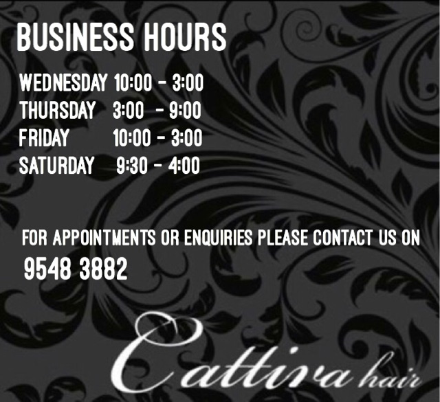 Cattiva Hair (156A Rosebank Ave) Opening Hours
