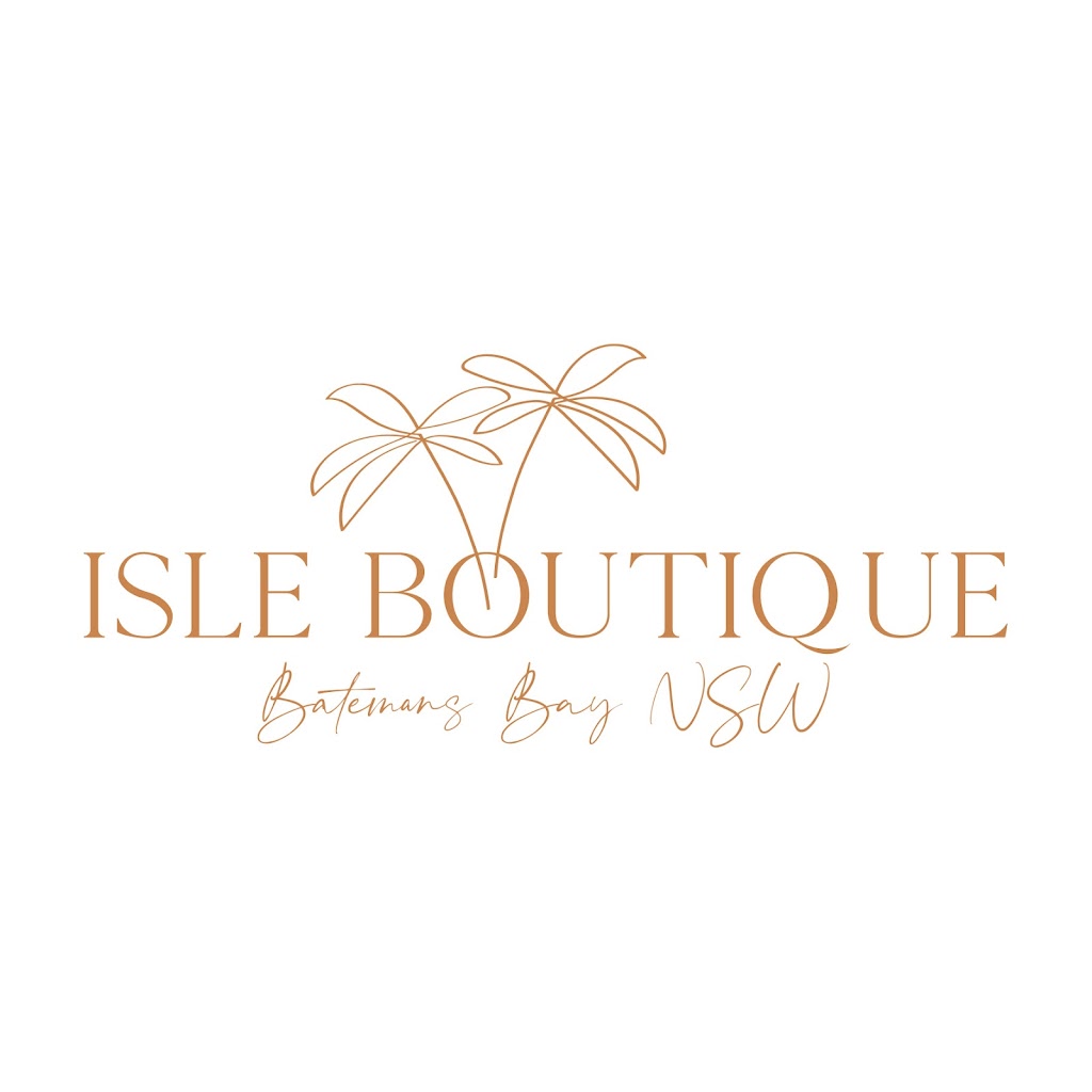 Isle Boutique | Shop 1/9 Clyde St, Batemans Bay NSW 2536, Australia | Phone: 0457 376 619