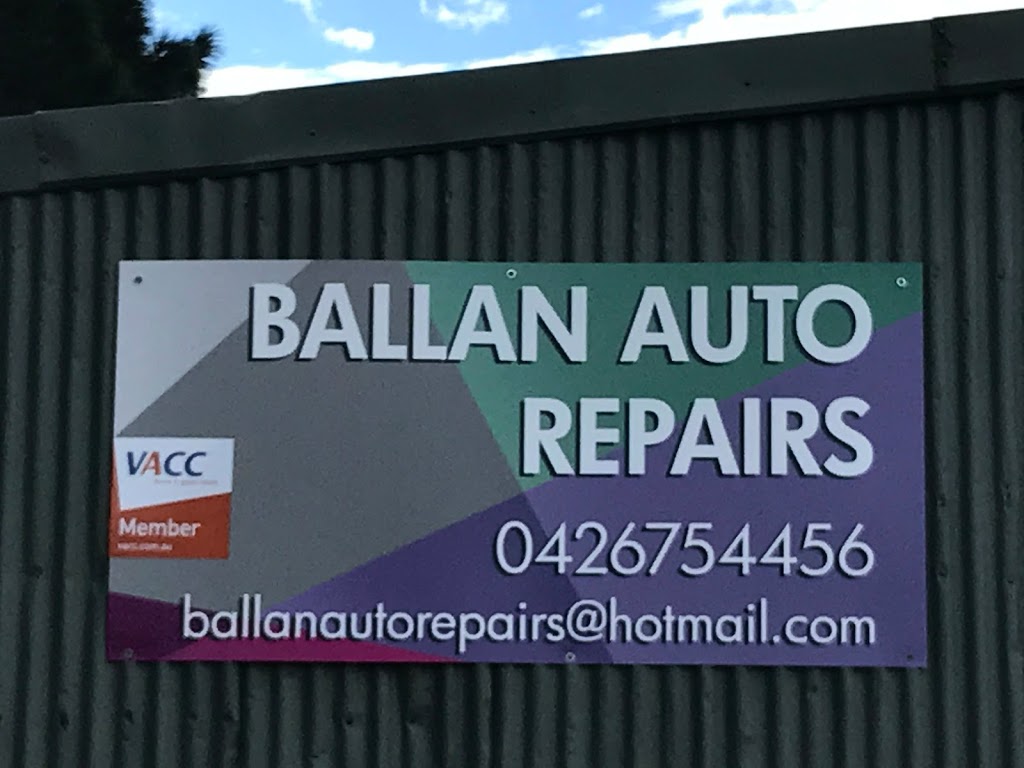 Ballan Auto Repairs | car repair | 2 Myrtle Grove Rd, Ballan VIC 3342, Australia | 0426754456 OR +61 426 754 456