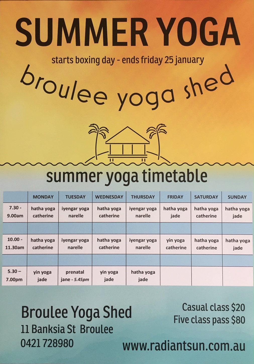 Radiant Sun Yoga - Broulee Yoga Shed | gym | 11 Banksia St, Broulee NSW 2537, Australia | 0421728980 OR +61 421 728 980