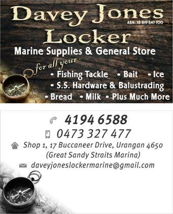 Davey Jones Locker | Shop 1, Great Sandy Straits Marina, 17 Buccaneer Drive, Urangan QLD 4655, Australia | Phone: (07) 4194 6588