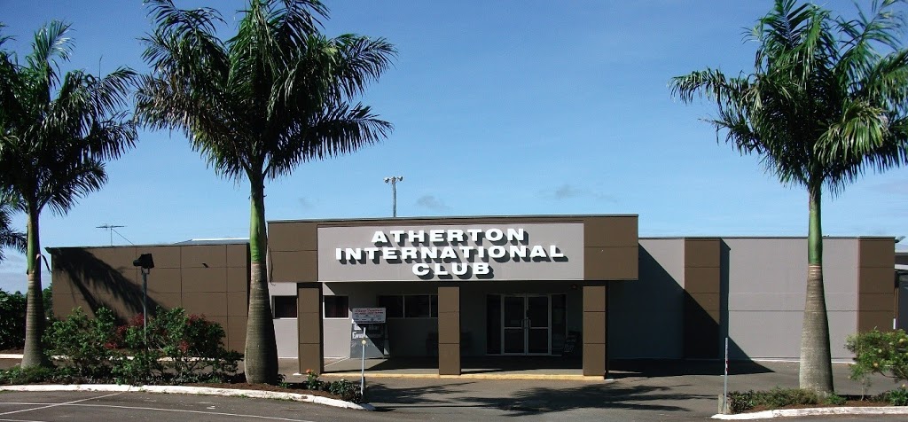 Atherton International Club |  | 60 Kennedy Hwy, Atherton QLD 4883, Australia | 0740914970 OR +61 7 4091 4970